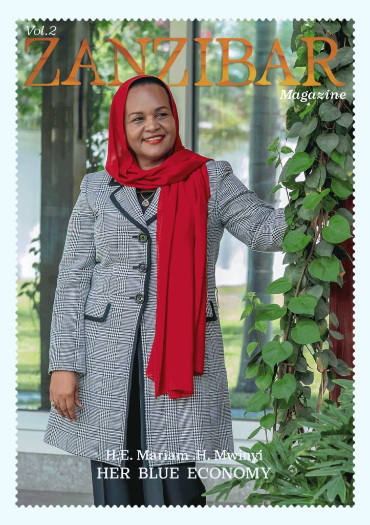 Zanzibar Magazine Vol. 2 cover featuring H.E. Mariam H. Mwinyi, Her Blue Economy